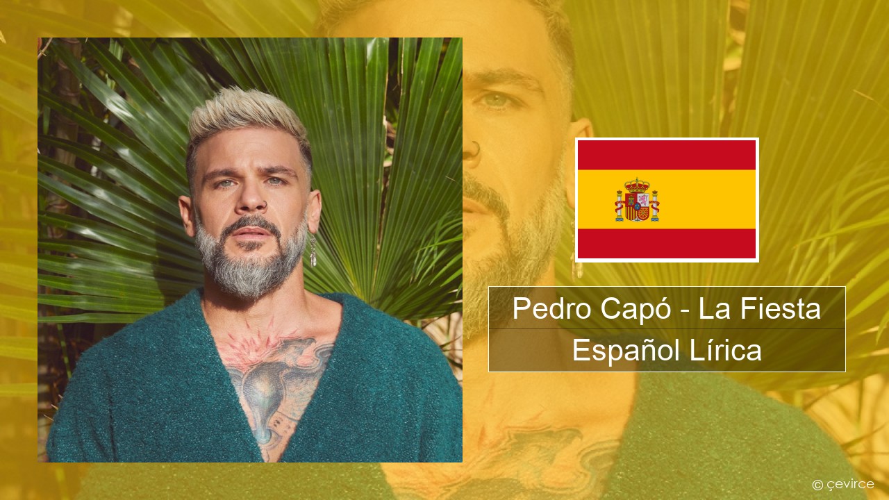 Pedro Capó – La Fiesta Español Lírica