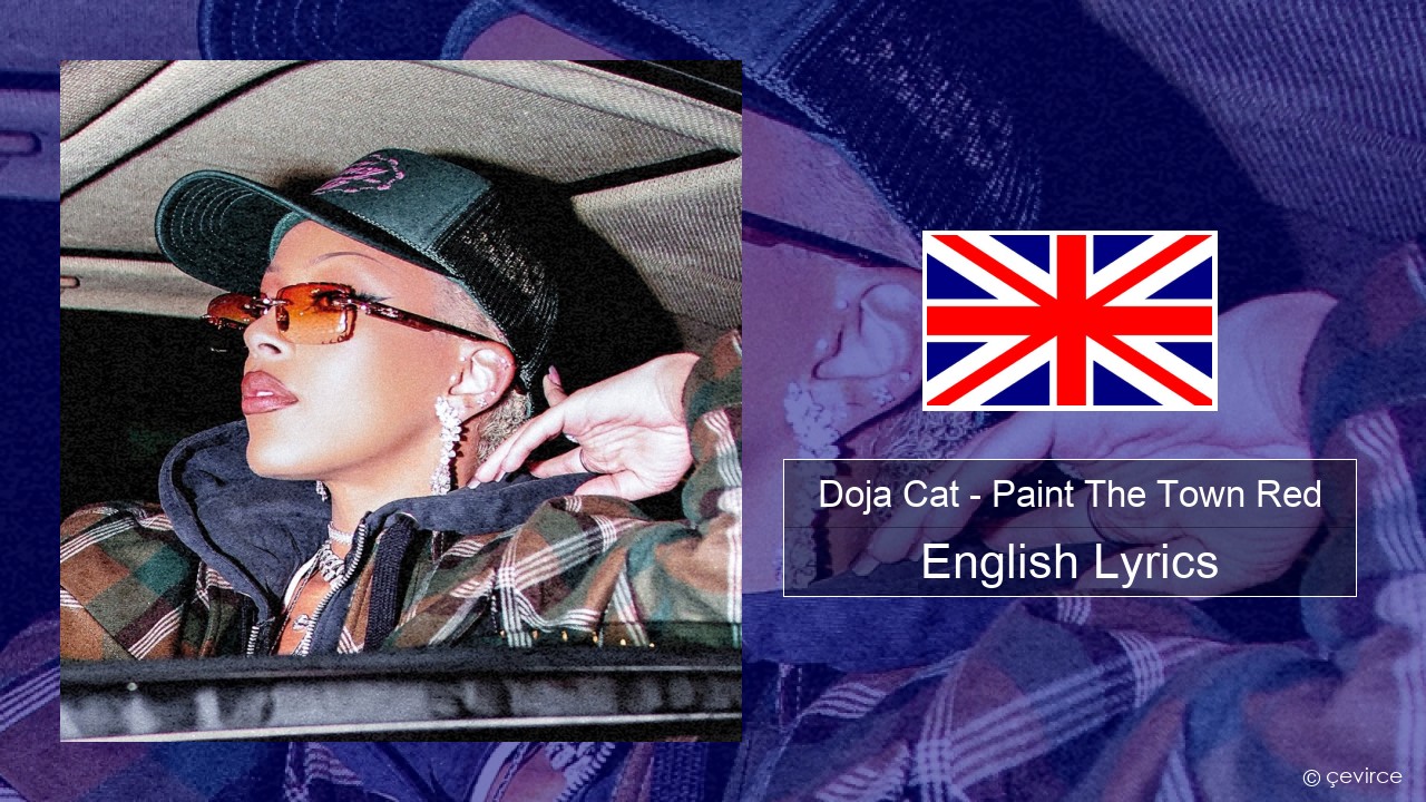 Doja Cat – Paint The Town Red English Lyrics