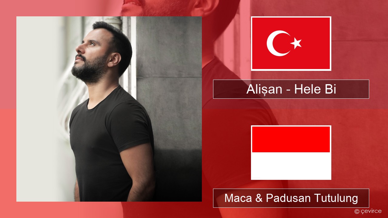 Alişan – Hele Bi (Club Version) Druzi Maca & Padusan Tutulung