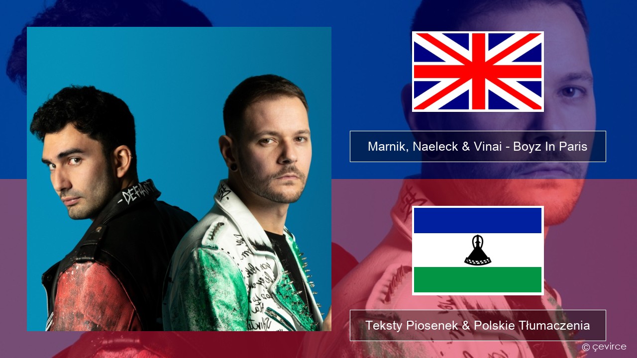 Marnik, Naeleck & Vinai – Boyz In Paris Polski Teksty Piosenek & Polskie Tłumaczenia