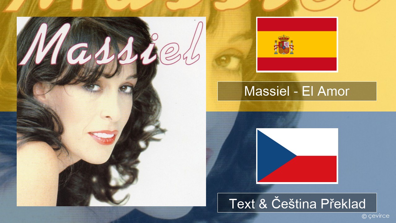 Massiel – El Amor Španělský Text & Čeština Překlad