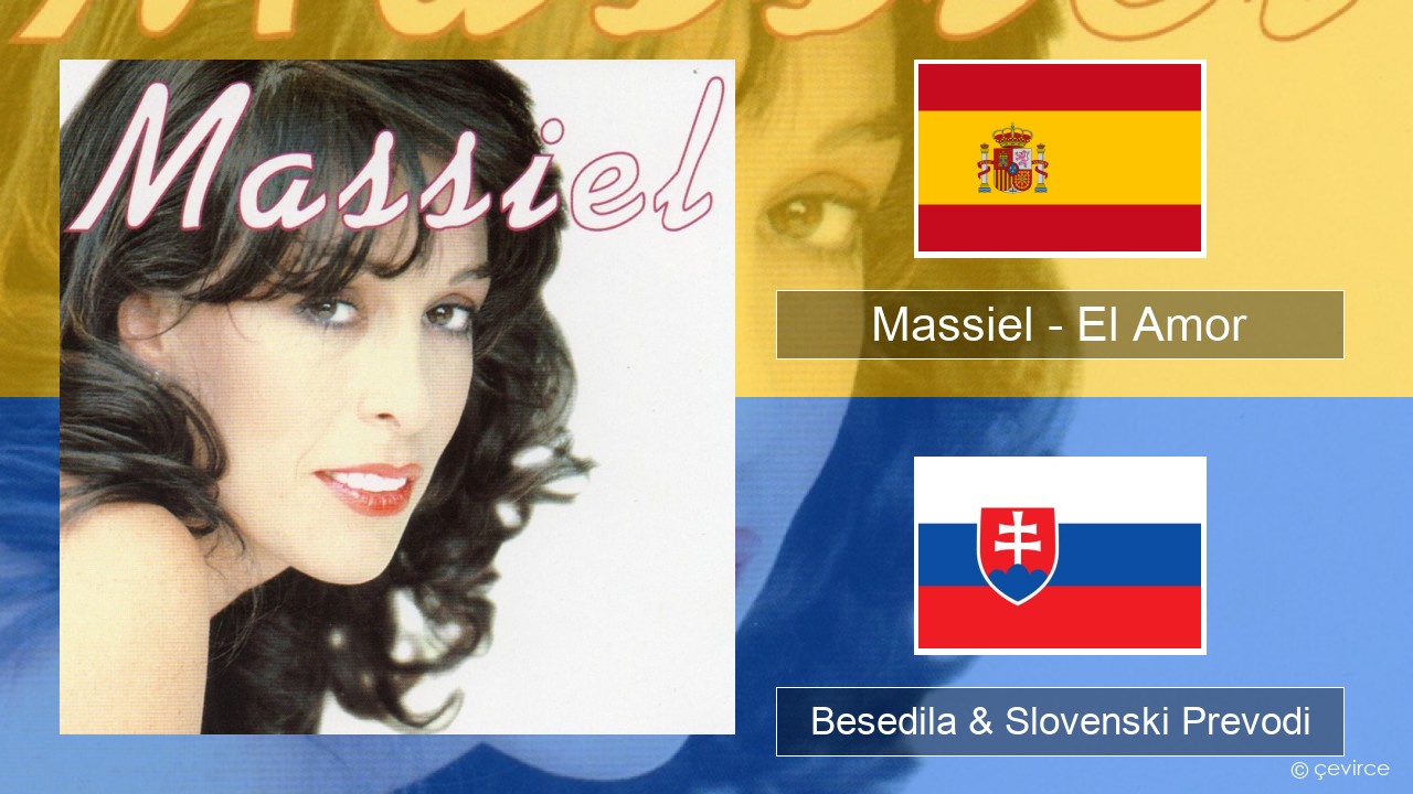 Massiel – El Amor Španščina Besedila & Slovenski Prevodi