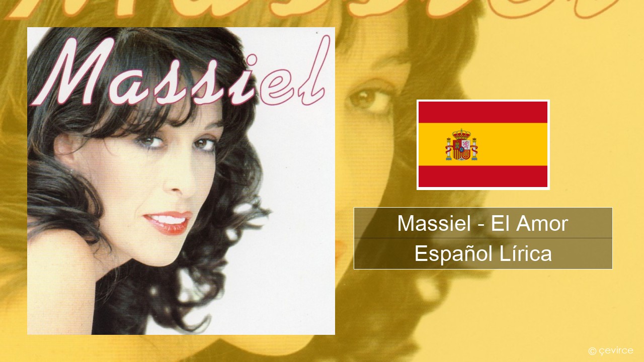 Massiel – El Amor Español Lírica