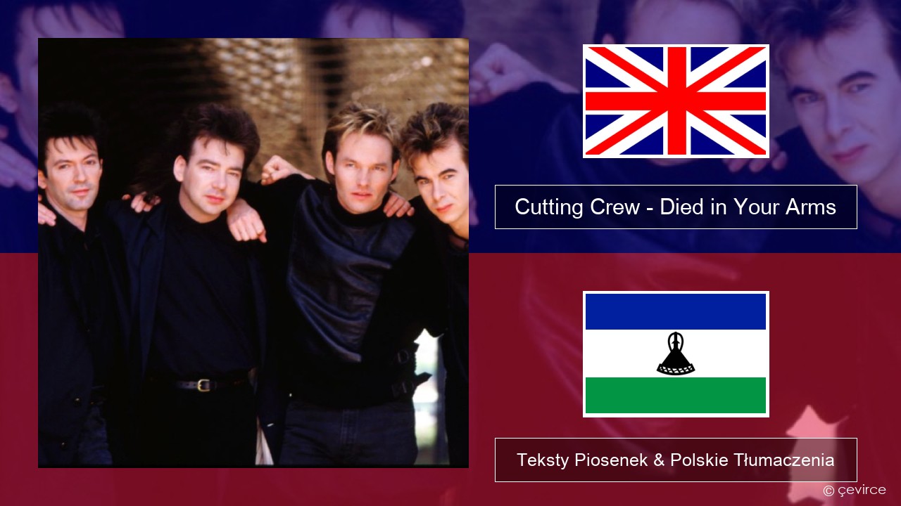 Cutting Crew – (I Just) Died in Your Arms Polski Teksty Piosenek & Polskie Tłumaczenia