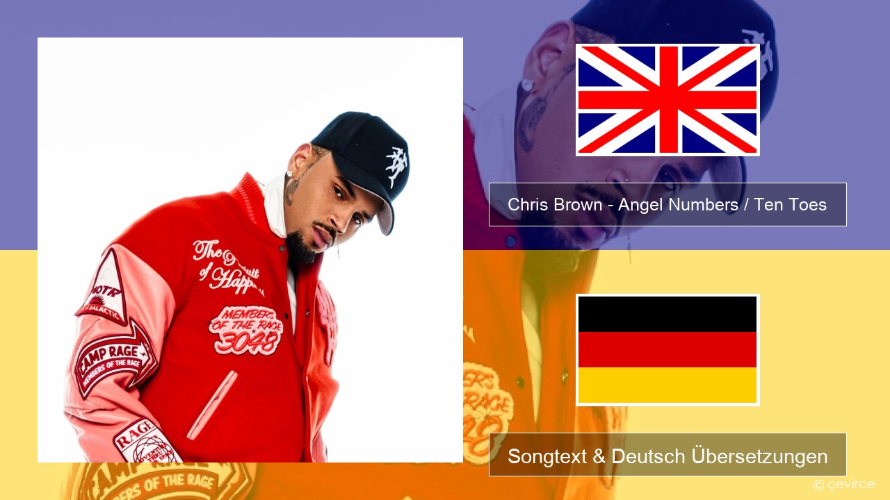 Chris Brown – Angel Numbers / Ten Toes Englisch Songtext & Deutsch Übersetzungen