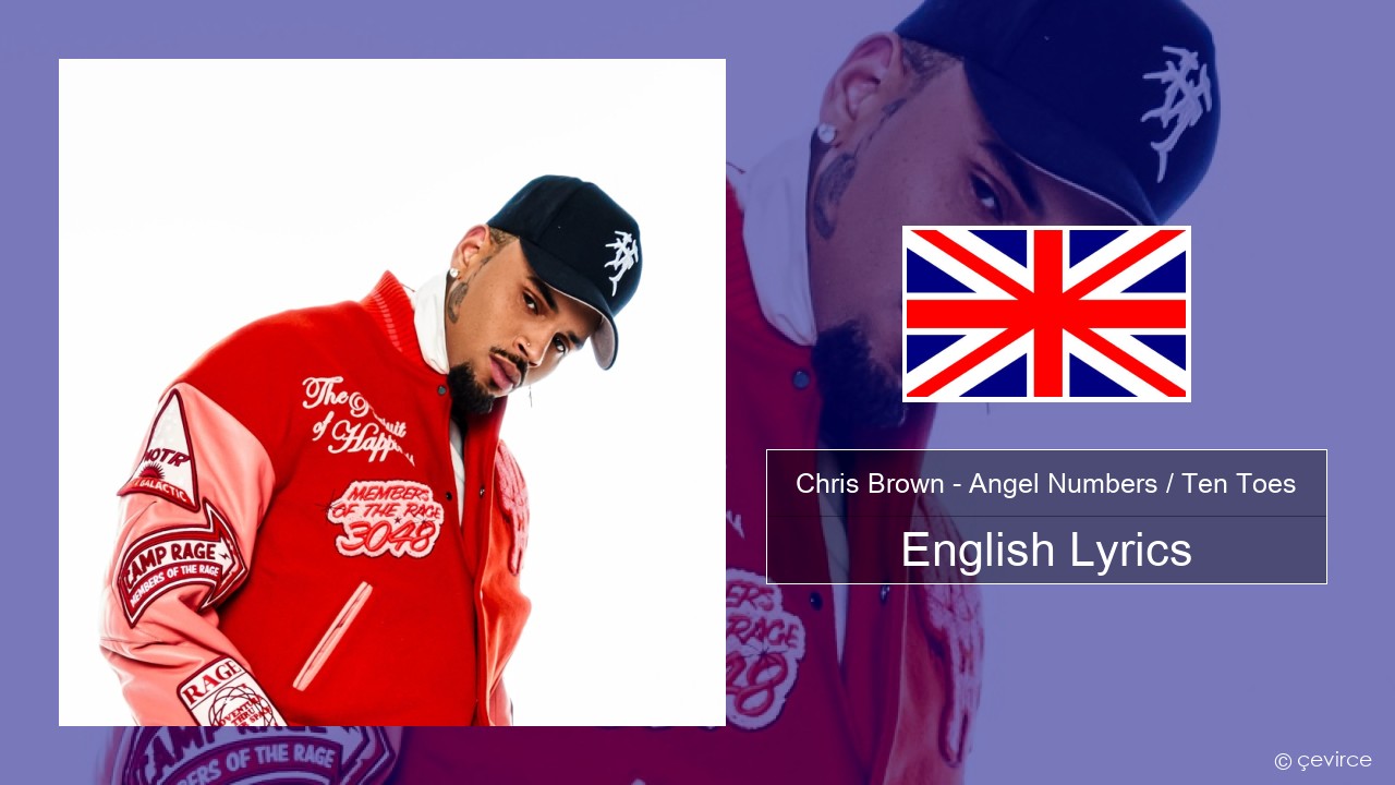 Chris Brown – Angel Numbers / Ten Toes English Lyrics