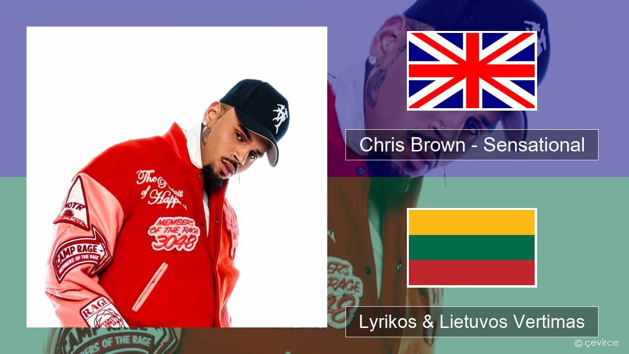 Chris Brown – Sensational (feat. Davido & Lojay) Anglų Lyrikos & Lietuvos Vertimas