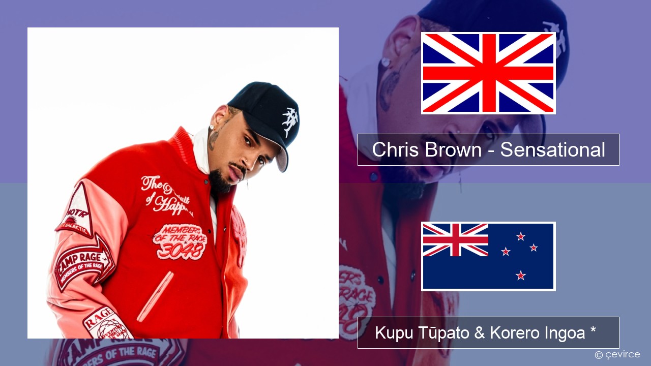 Chris Brown – Sensational (feat. Davido & Lojay) Ingoa *  Kupu Tūpato & Korero Ingoa *
