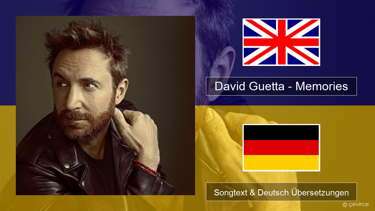 David Guetta – Memories (feat. Kid Cudi) Englisch Songtext & Deutsch Übersetzungen