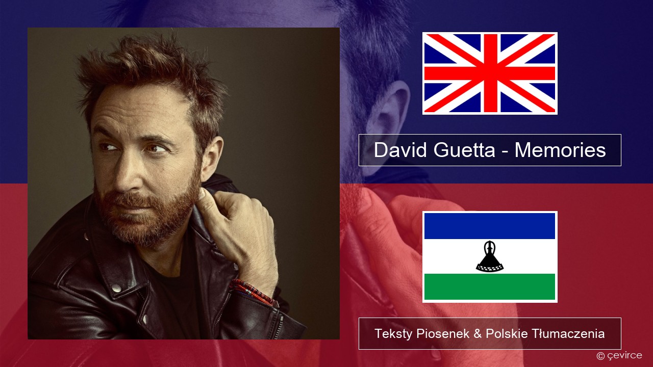 David Guetta – Memories (feat. Kid Cudi) Polski Teksty Piosenek & Polskie Tłumaczenia