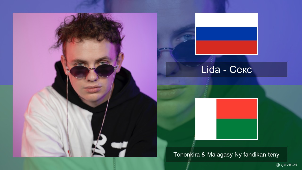 Lida – Секс Rosiana Tononkira & Malagasy Ny fandikan-teny