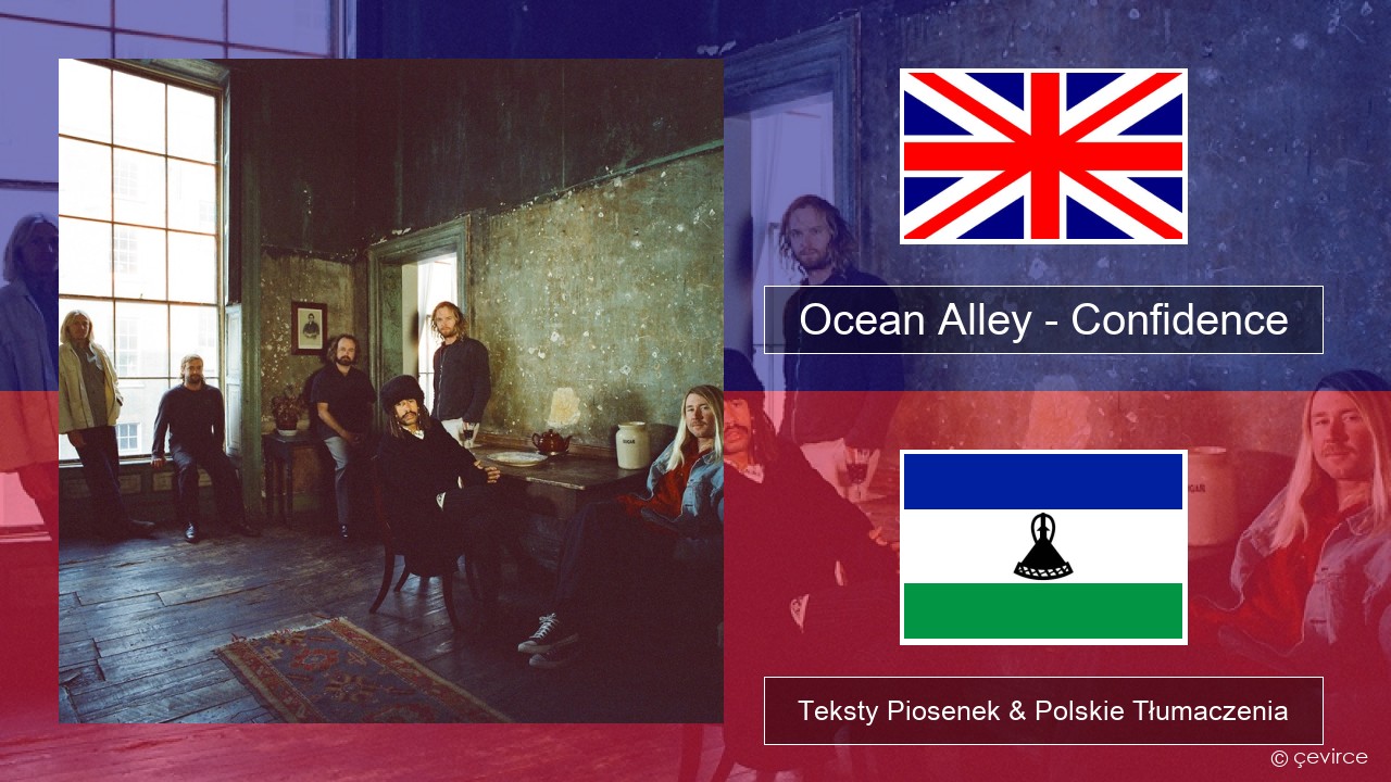 Ocean Alley – Confidence Polski Teksty Piosenek & Polskie Tłumaczenia