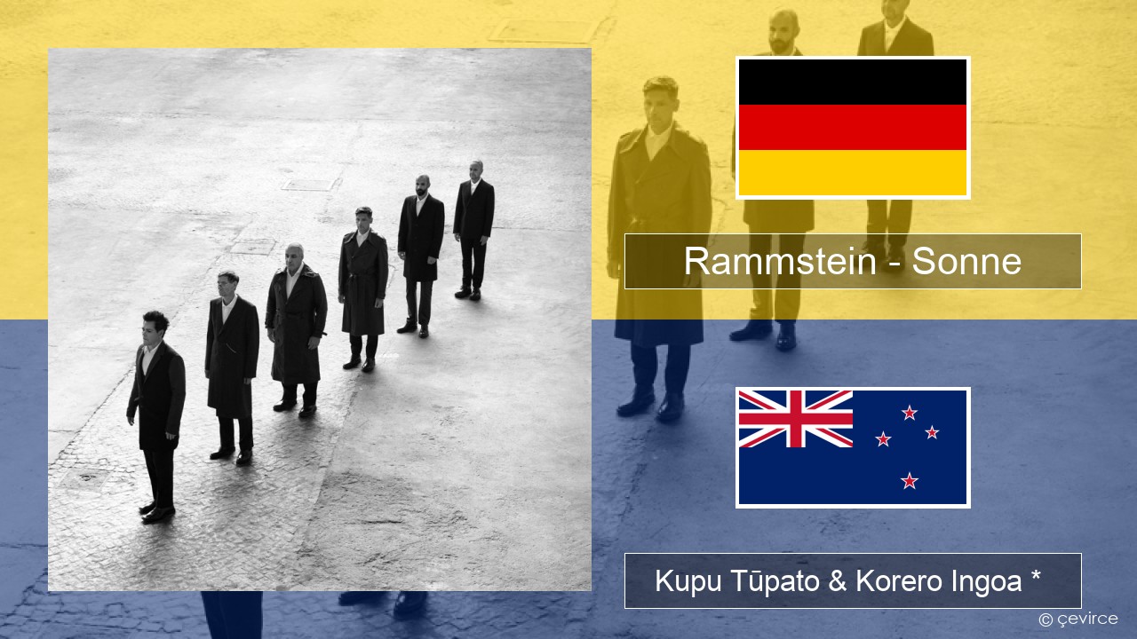 Rammstein – Sonne Ingoa *  Kupu Tūpato & Korero Ingoa *