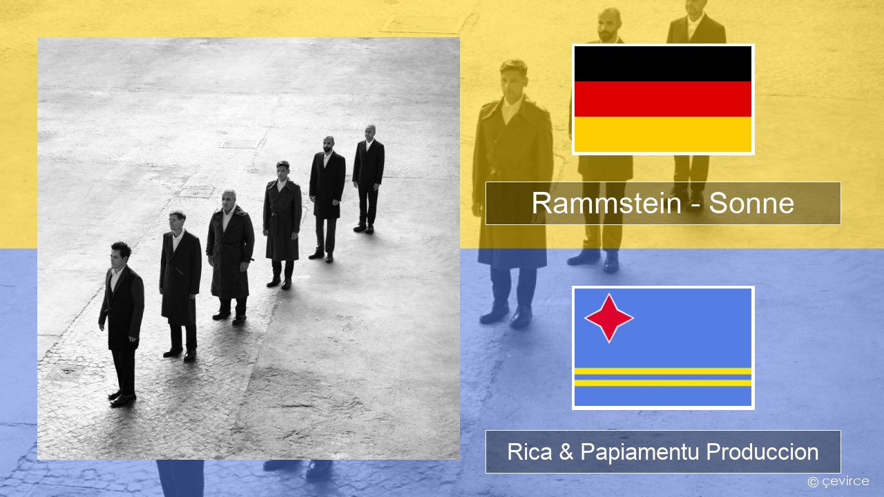 Rammstein – Sonne Aleman Rica & Papiamentu Produccion