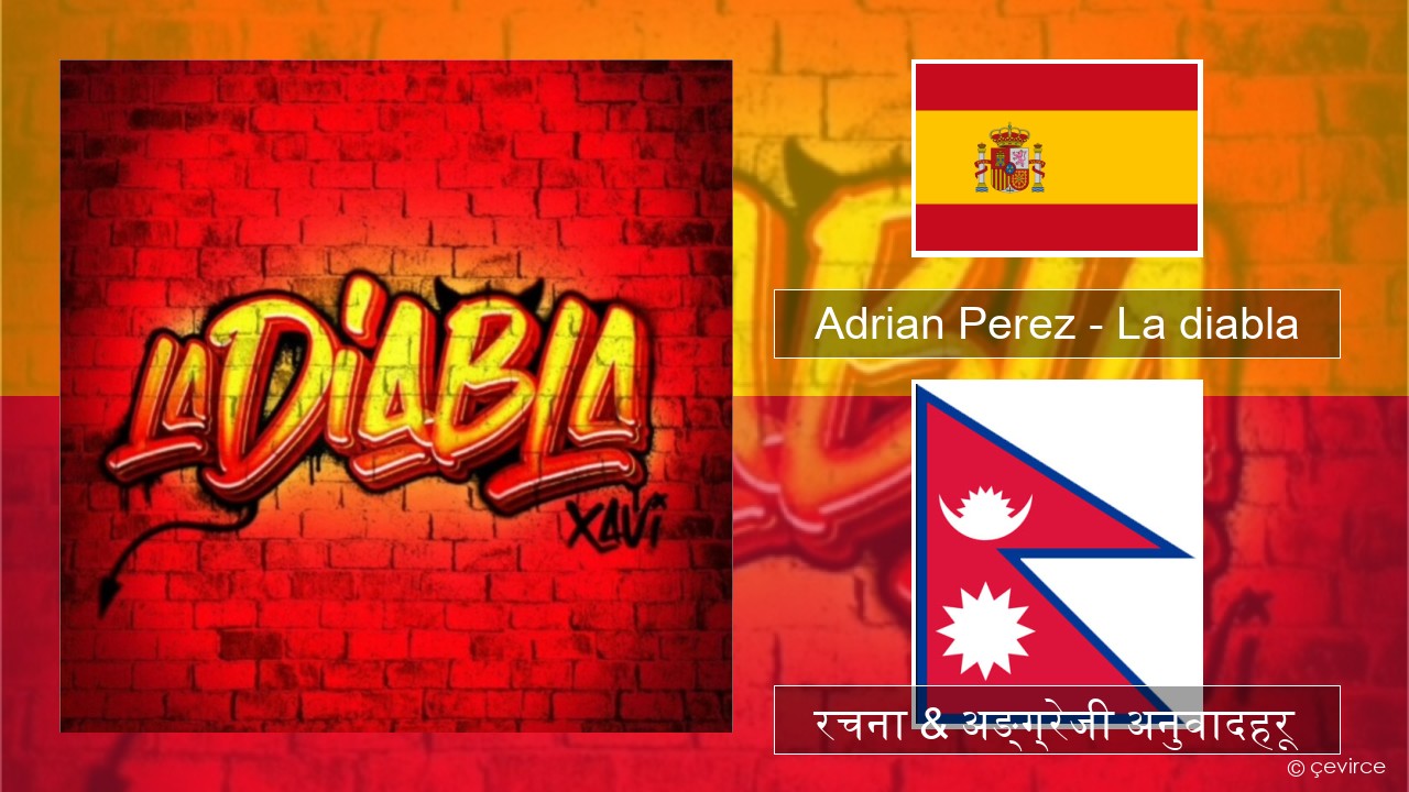 Adrian Perez – La diabla स्पेनिस रचना & अङ्ग्रेजी अनुवादहरू
