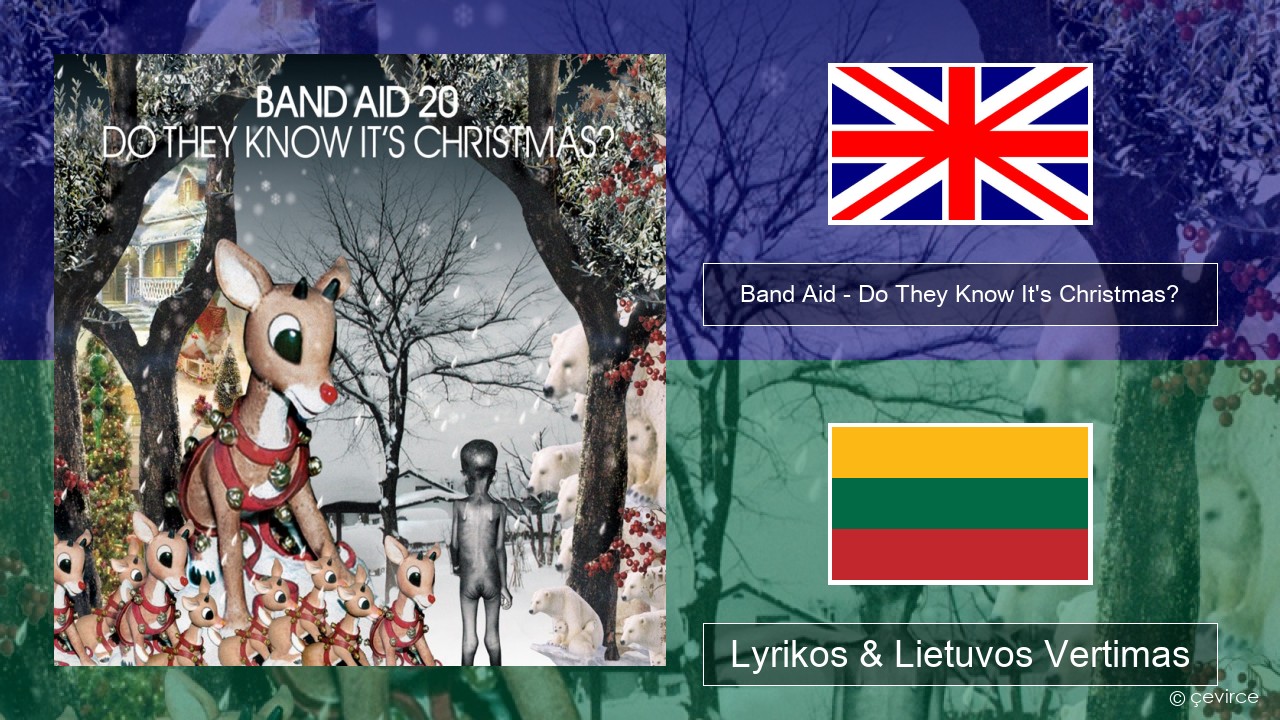 Band Aid – Do They Know It’s Christmas? Anglų Lyrikos & Lietuvos Vertimas
