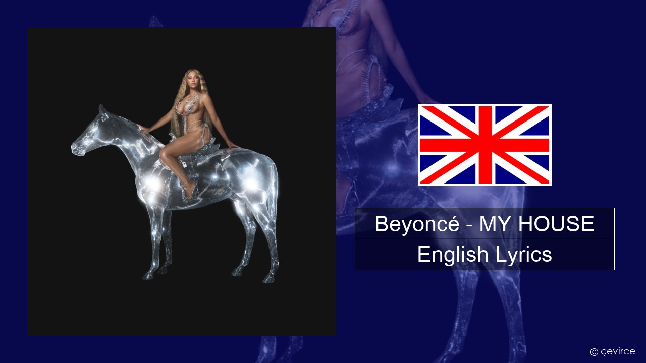Beyoncé – MY HOUSE English Lyrics