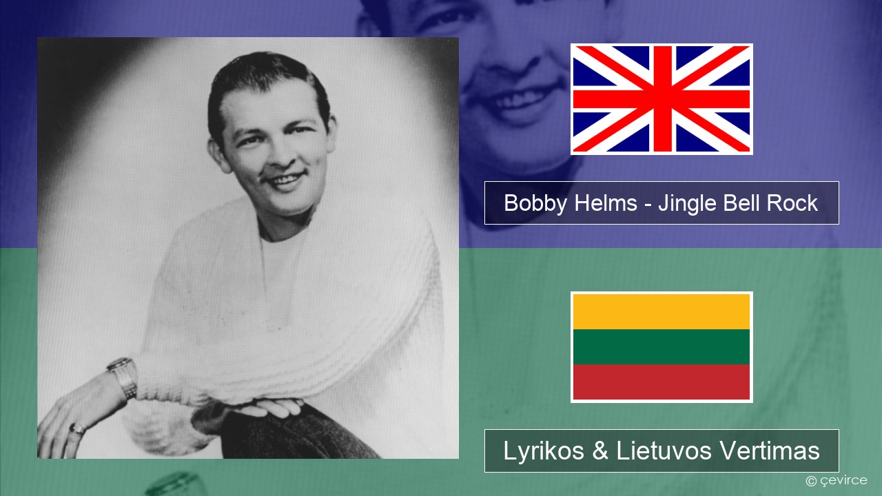 Bobby Helms – Jingle Bell Rock Anglų Lyrikos & Lietuvos Vertimas