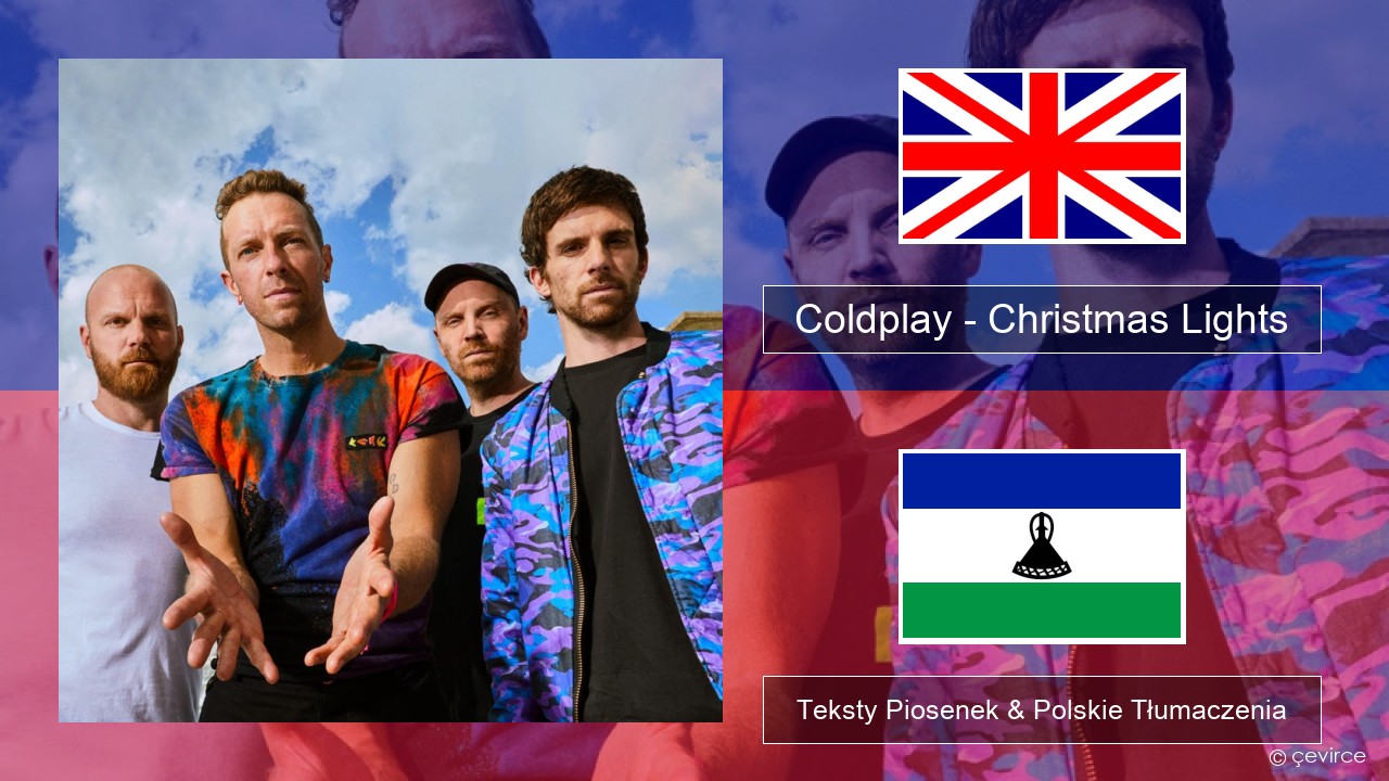 Coldplay – Christmas Lights Polski Teksty Piosenek & Polskie Tłumaczenia