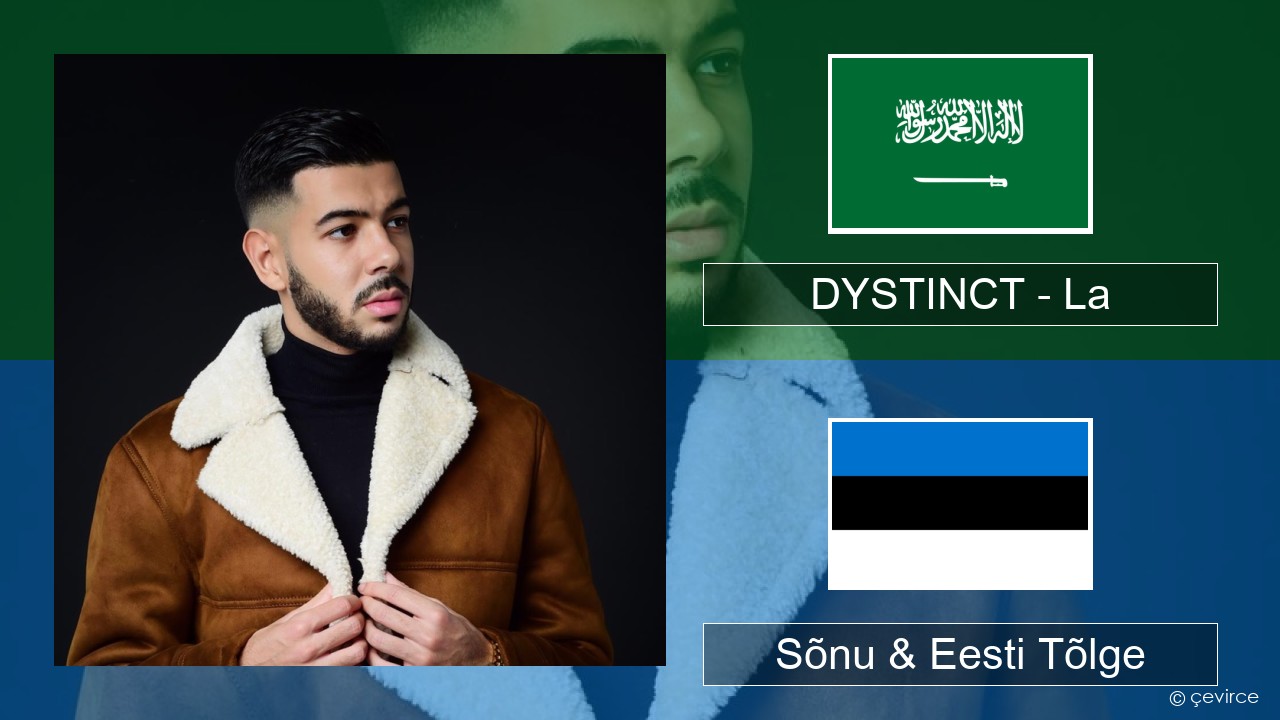 DYSTINCT – La Araabia Sõnu & Eesti Tõlge