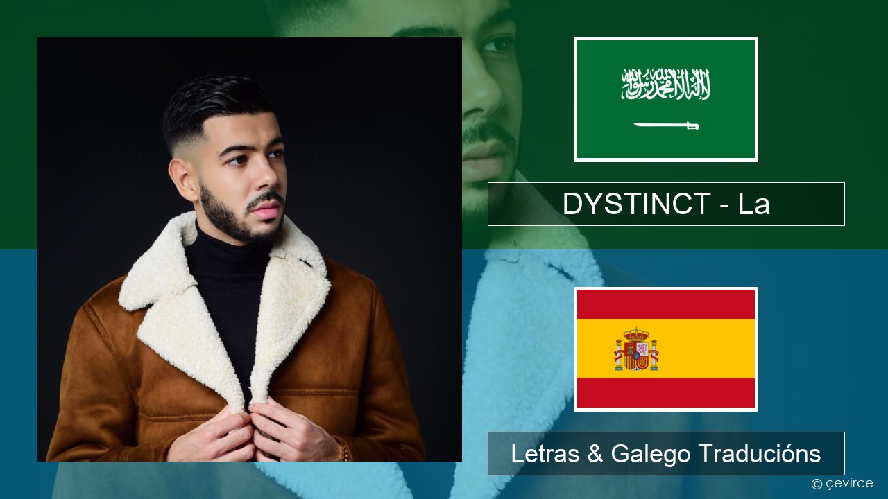 DYSTINCT – La Árabe Letras & Galego Traducións