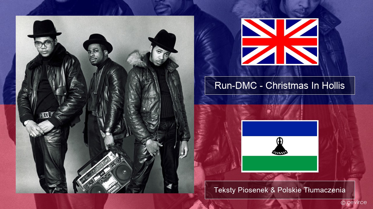 Run-DMC – Christmas In Hollis Polski Teksty Piosenek & Polskie Tłumaczenia