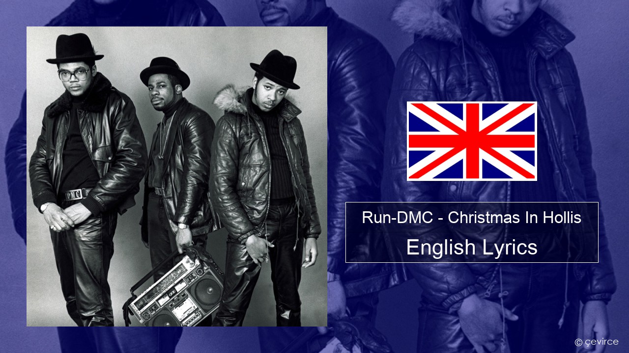 Run-DMC – Christmas In Hollis English Lyrics