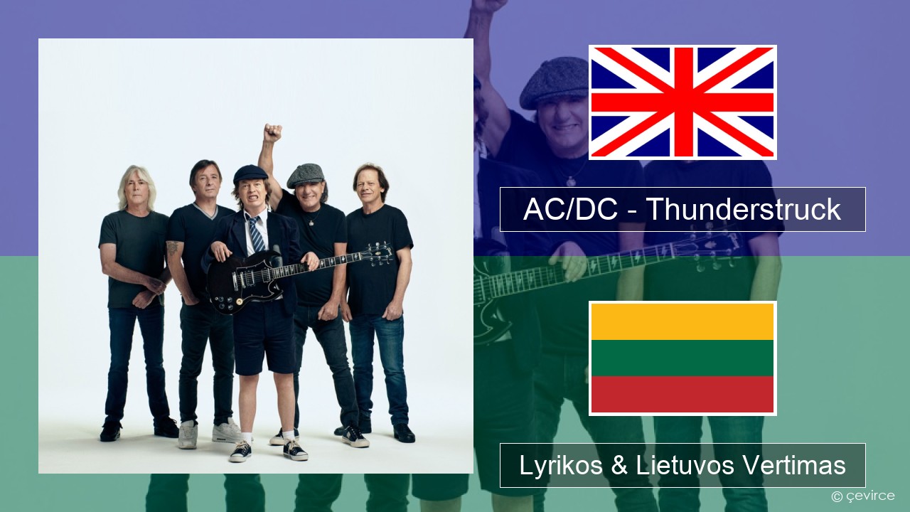 AC/DC – Thunderstruck Anglų Lyrikos & Lietuvos Vertimas