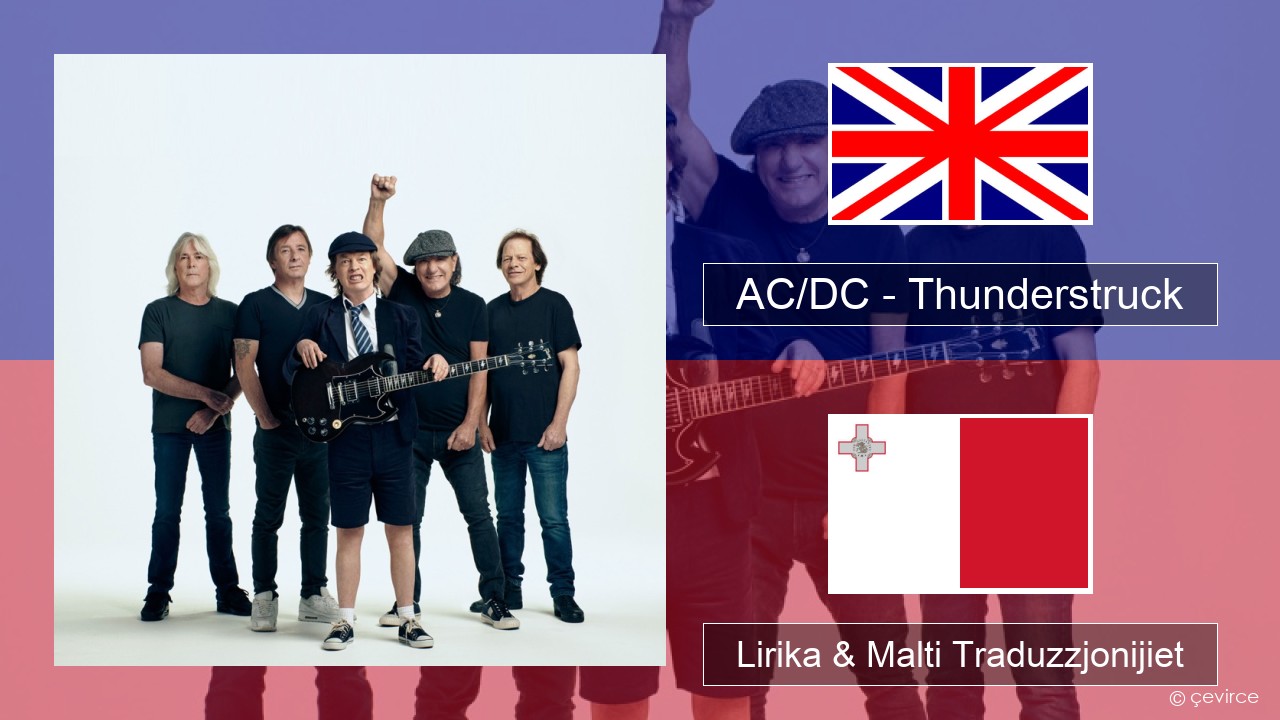 AC/DC – Thunderstruck Ingliż Lirika & Malti Traduzzjonijiet