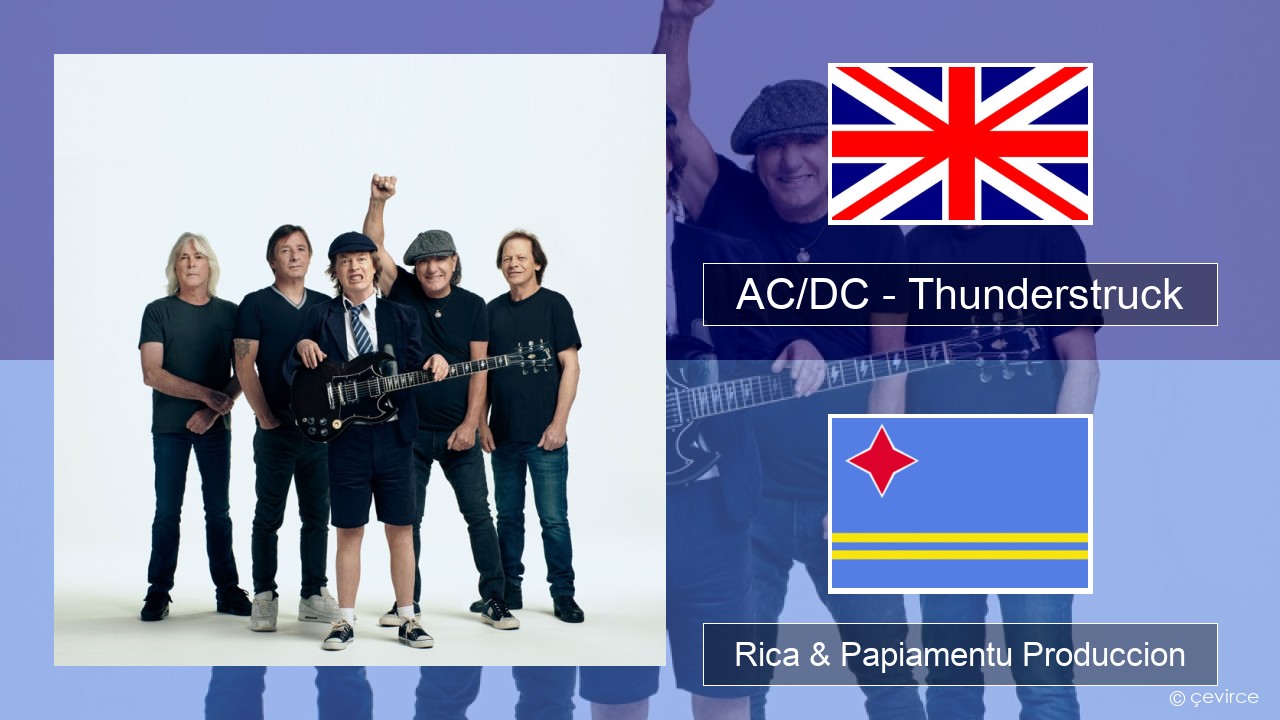 AC/DC – Thunderstruck Ing Rica & Papiamentu Produccion
