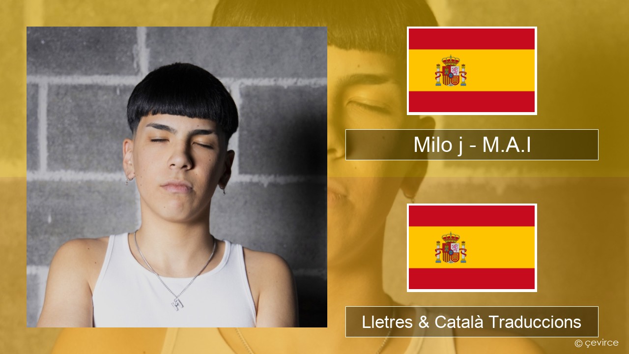 Milo j – M.A.I Espanyol Lletres & Català Traduccions