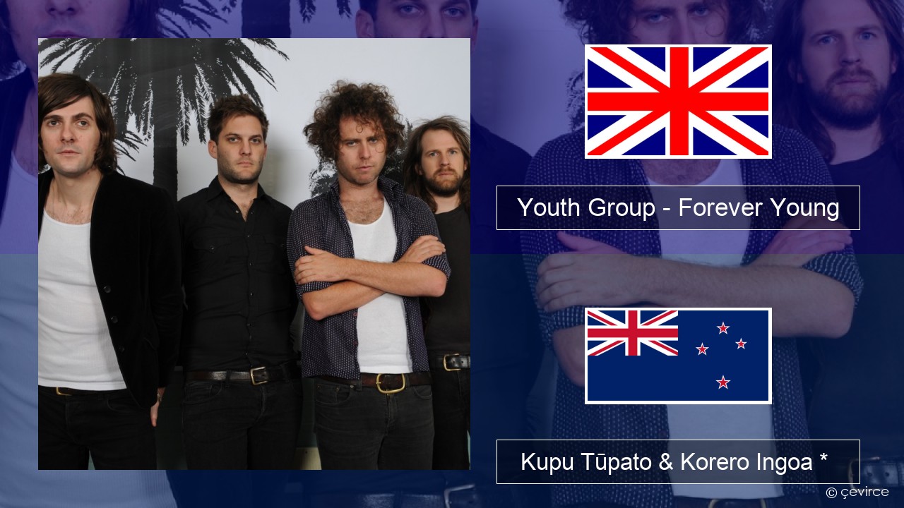 Youth Group – Forever Young Ingoa *  Kupu Tūpato & Korero Ingoa *