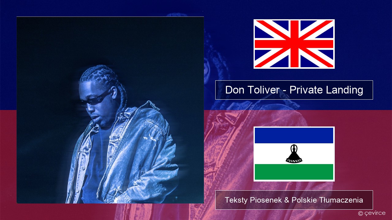Don Toliver – Private Landing (feat. Justin Bieber & Future) Polski Teksty Piosenek & Polskie Tłumaczenia