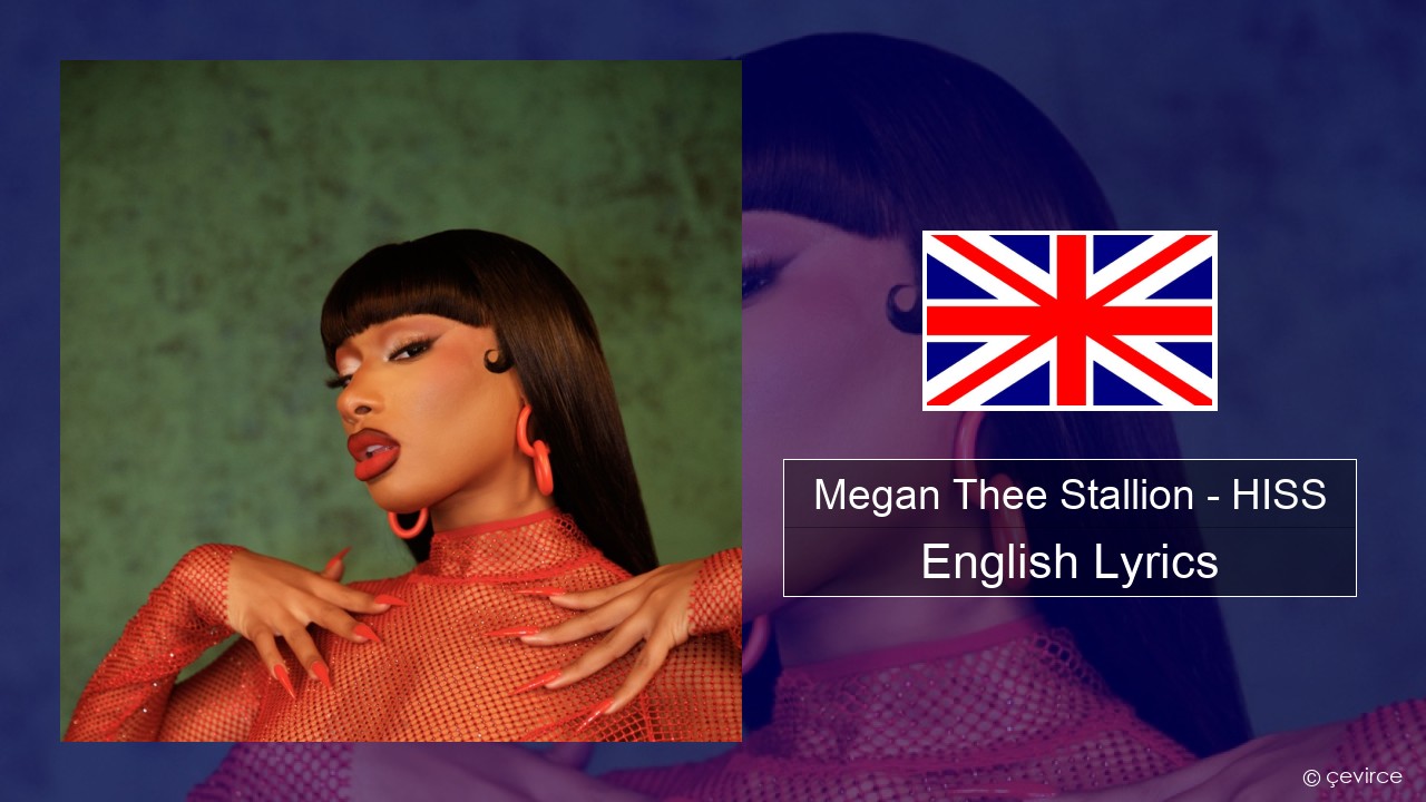 Megan Thee Stallion – HISS English Lyrics