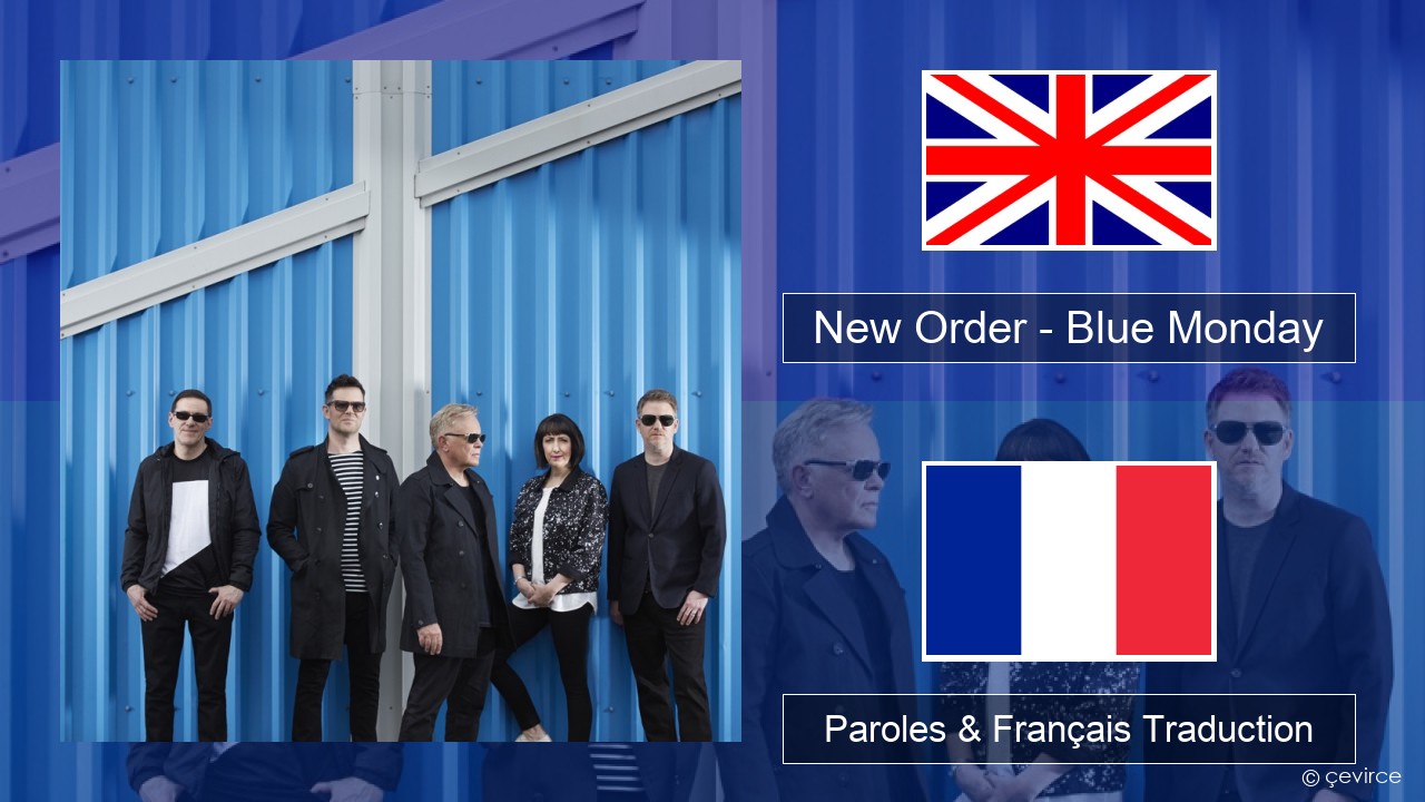 New Order – Blue Monday Anglais Paroles & Français Traduction