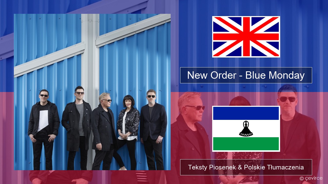 New Order – Blue Monday Polski Teksty Piosenek & Polskie Tłumaczenia