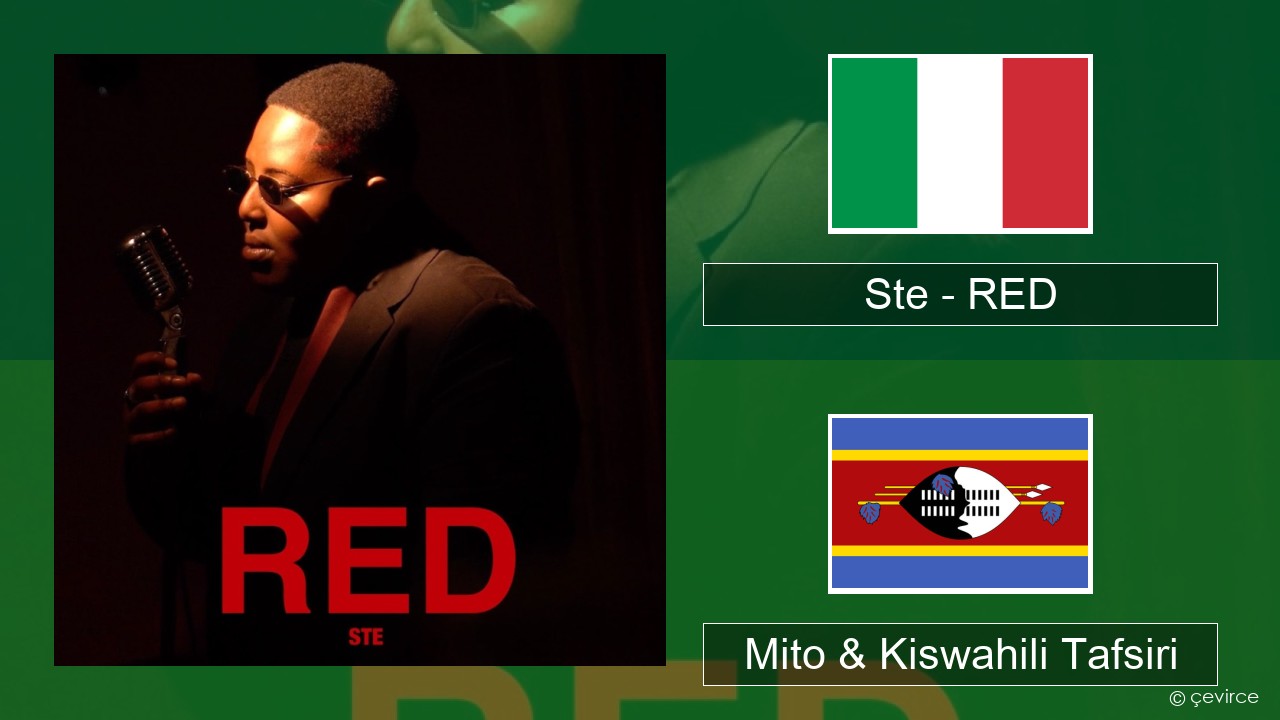 Ste – RED Italia Mito & Kiswahili Tafsiri