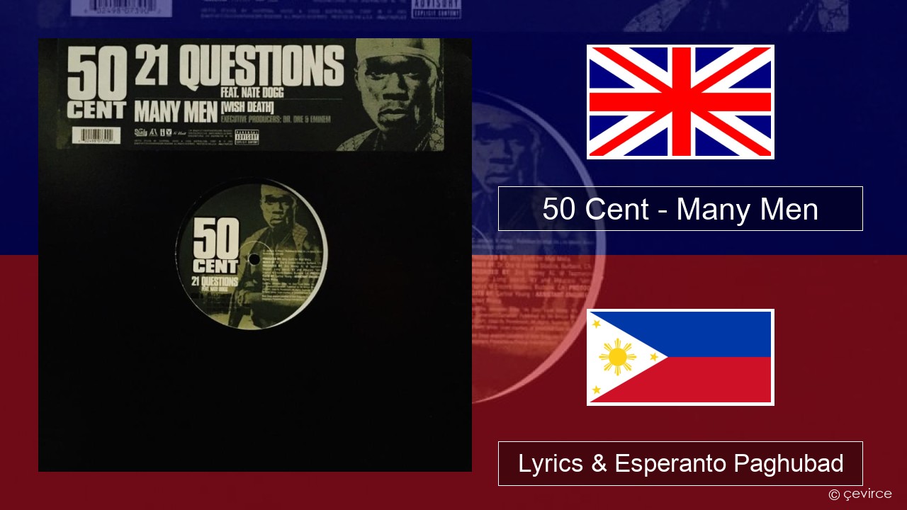 50 Cent – Many Men (Wish Death) English Lyrics & Esperanto Paghubad