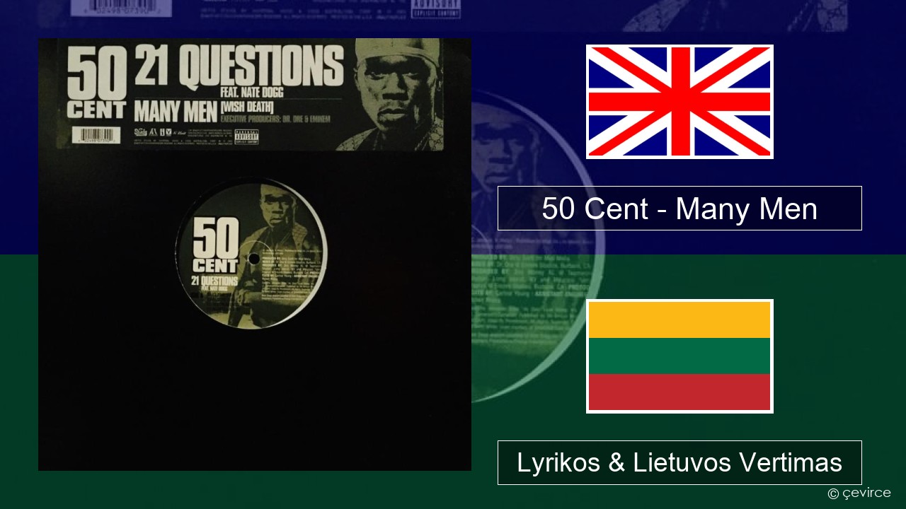 50 Cent – Many Men (Wish Death) Anglų Lyrikos & Lietuvos Vertimas