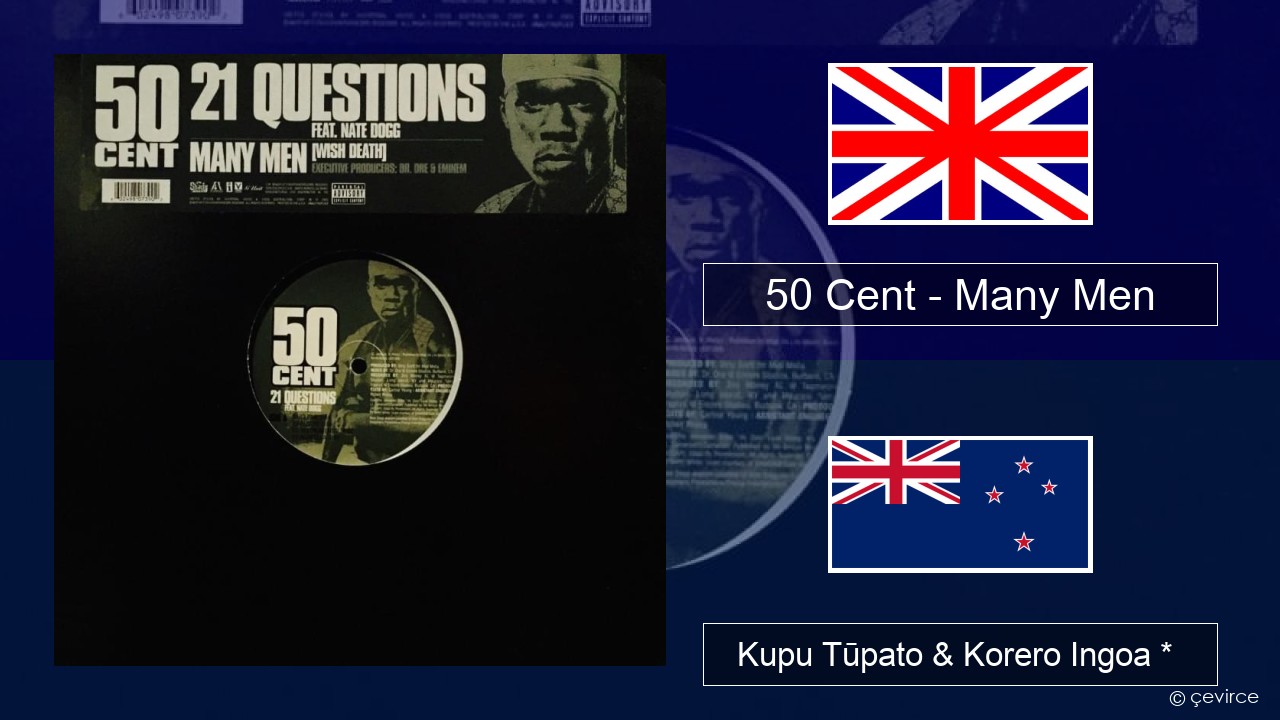 50 Cent – Many Men (Wish Death) Ingoa *  Kupu Tūpato & Korero Ingoa *
