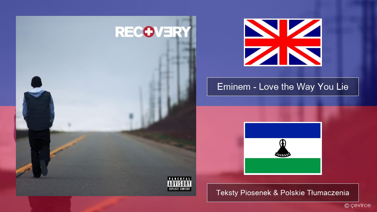 Eminem – Love the Way You Lie Polski Teksty Piosenek & Polskie Tłumaczenia