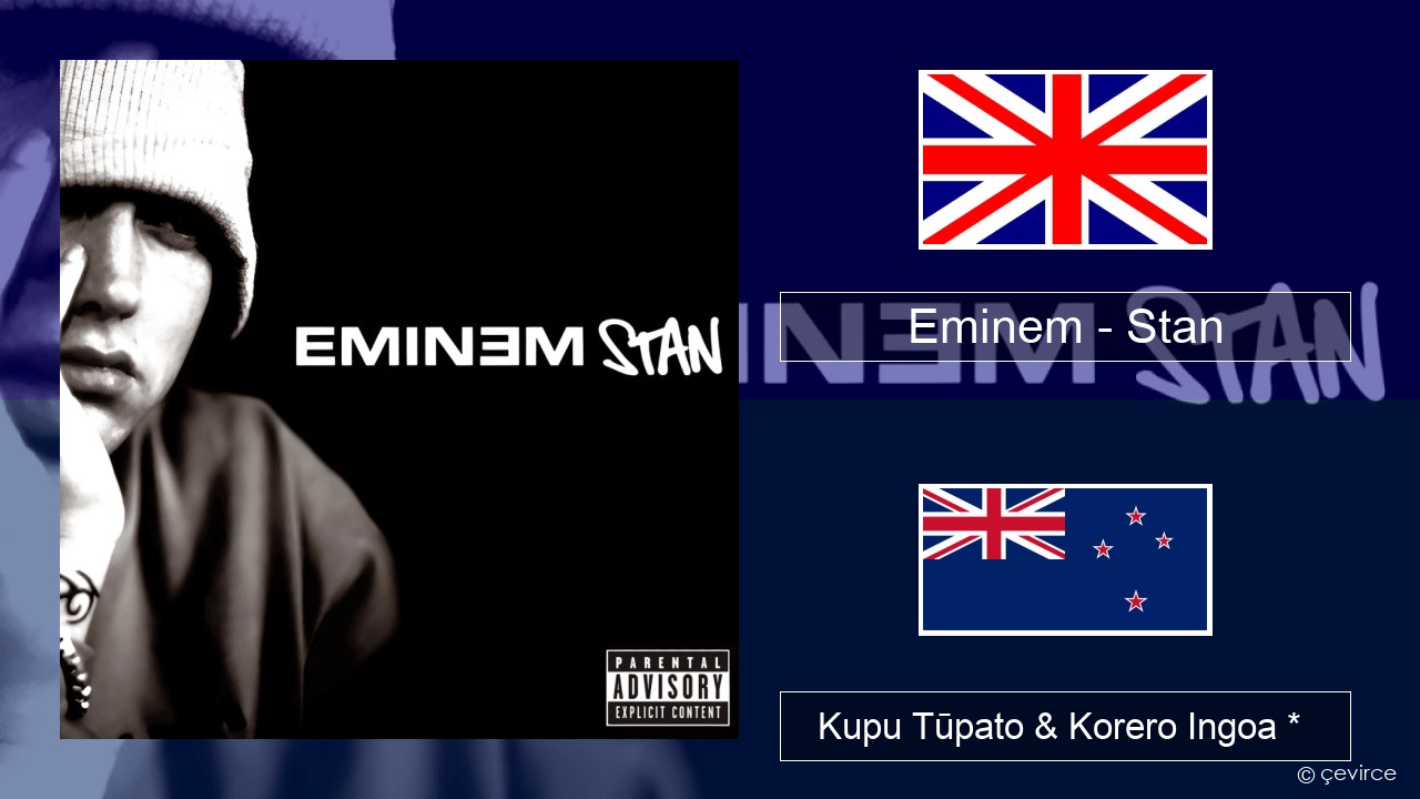 Eminem – Stan Ingoa *  Kupu Tūpato & Korero Ingoa *
