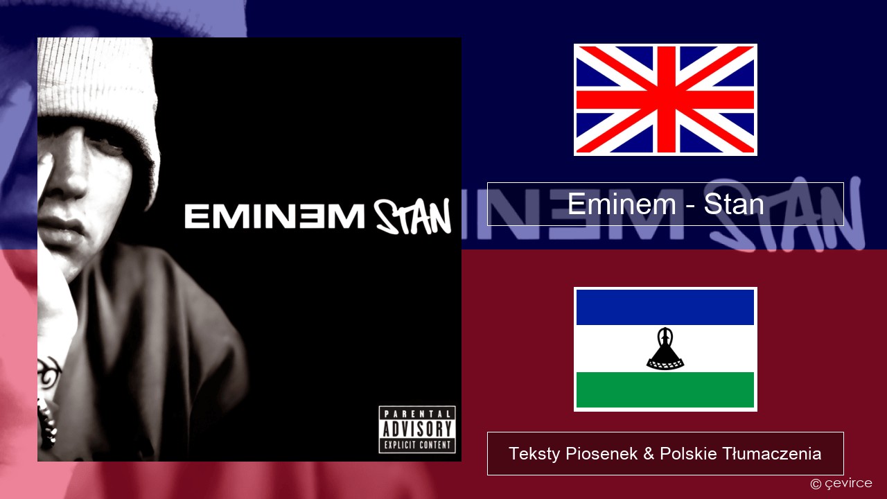Eminem – Stan Polski Teksty Piosenek & Polskie Tłumaczenia