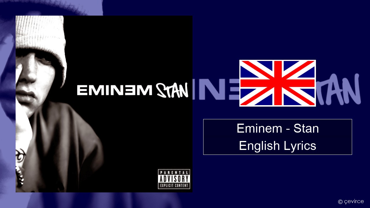 Eminem – Stan English Lyrics