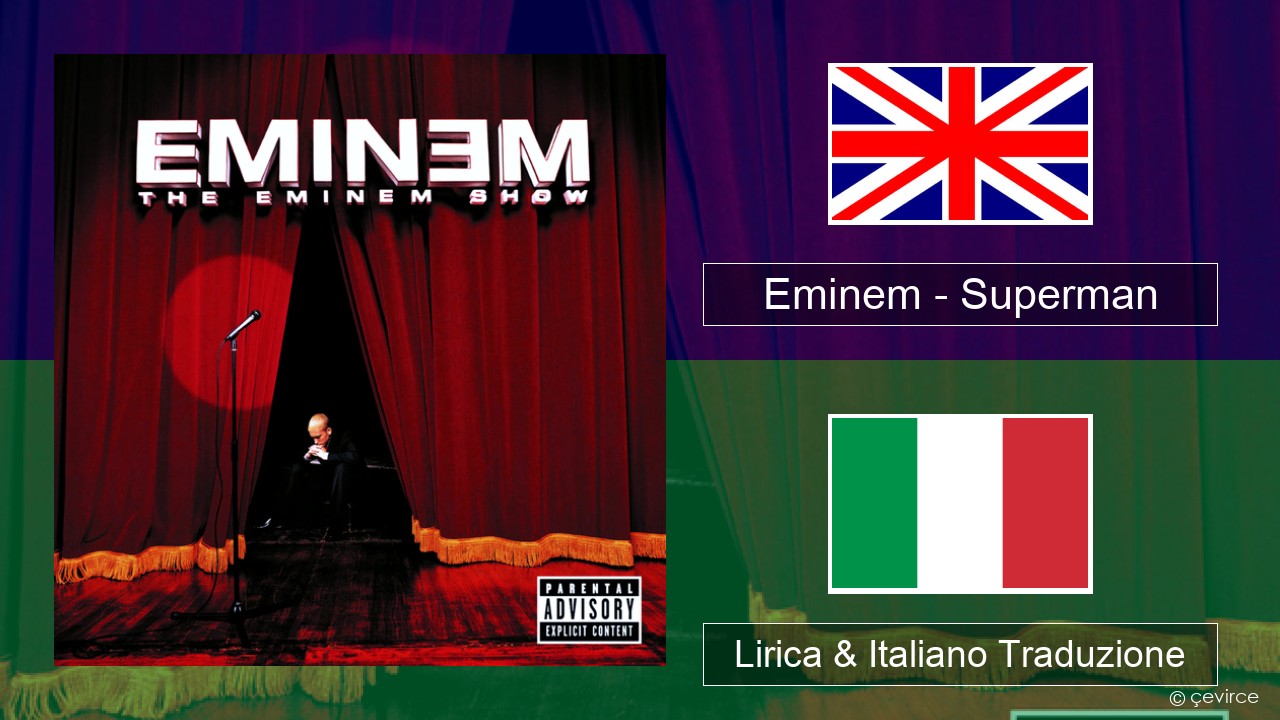 Eminem – Superman Inglese Lirica & Italiano Traduzione