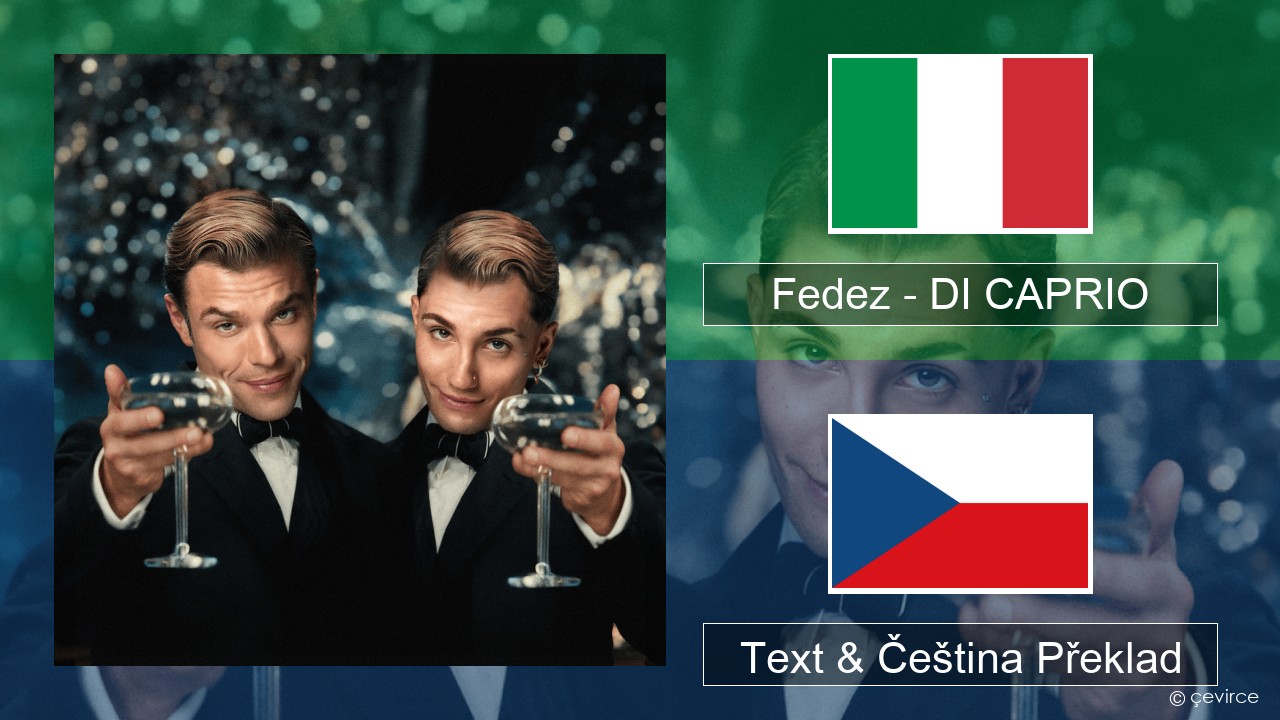 Fedez – DI CAPRIO Italský Text & Čeština Překlad