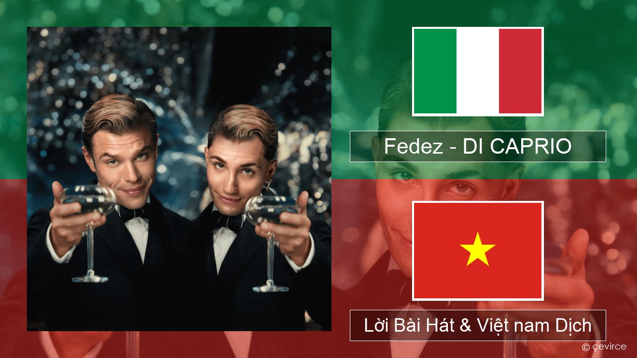 Fedez – DI CAPRIO Ý Lời Bài Hát & Việt nam Dịch