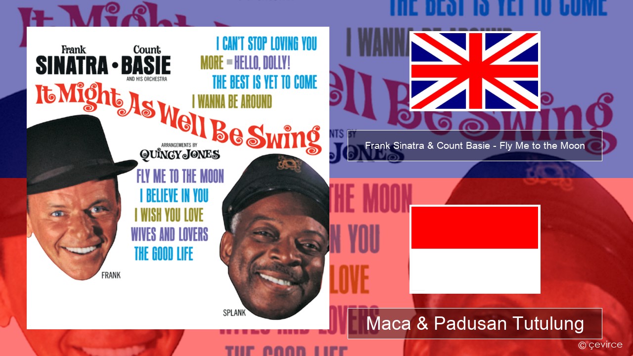 Frank Sinatra & Count Basie – Fly Me to the Moon Sing Maca & Padusan Tutulung
