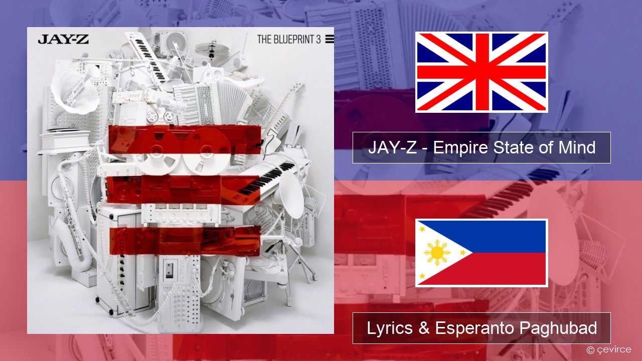 JAY-Z – Empire State of Mind English Lyrics & Esperanto Paghubad