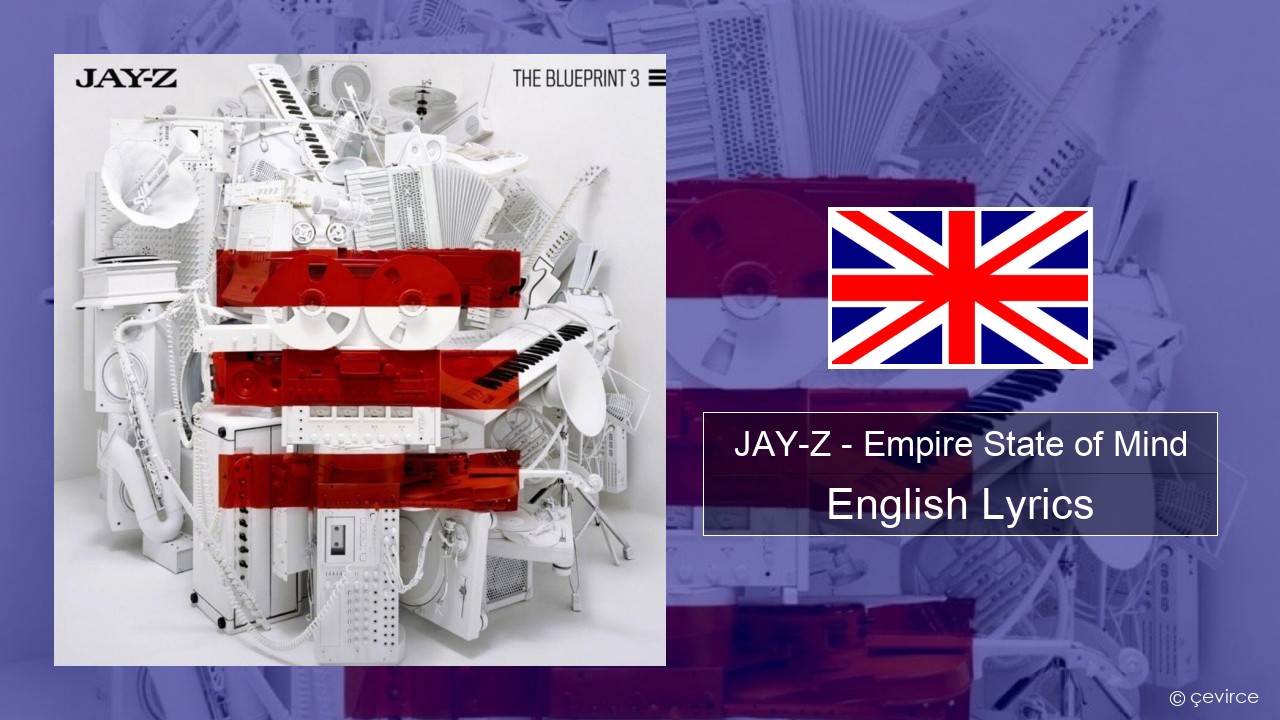 JAY-Z – Empire State of Mind English Lyrics